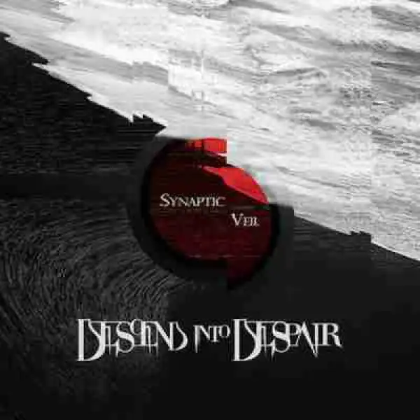 Synaptic Veil BY Descend Into Despair